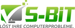 S-BIT LÖST IHRE COMPUTERPROBLEME.