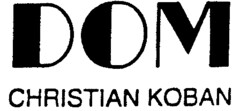 DOM CHRISTIAN KOBAN