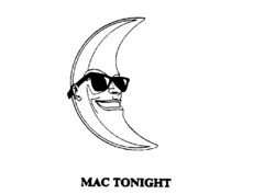 MAC TONIGHT