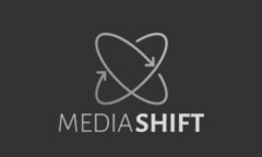 MEDIA SHIFT