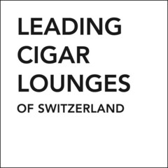 LEADING CIGAR LOUNGES OF SWITZERLAND