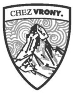 CHEZ VRONY.