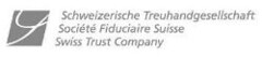 Schweizerische Treuhandgesellschaft Société Fiduciaire Suisse Swiss Trust Company