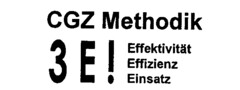 CGZ Methodik 3E! Effektivität, Effizienz, Einsatz