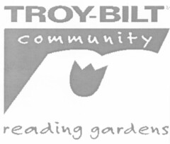 TROY-BILT community reading gardens