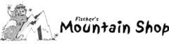 Fischer's Mountain Shop