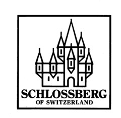 SCHLOSSBERG OF SWITZERLAND