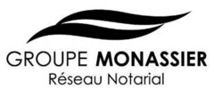 GROUPE MONASSIER Réseau Notarial