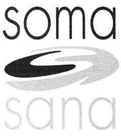 soma sana