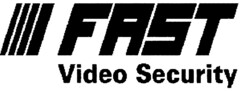 FAST Video Security