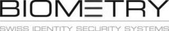 BIOMETRY SWISS IDENTITY SECURITY SYSTEMS