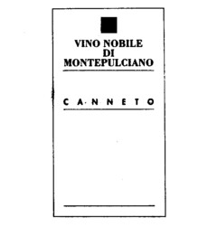 VINO NOBILE DI MONTEPULCIANO CANNETO