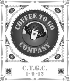 COFFEE TO GO COMPANY C.T.G.C. 1-9-12