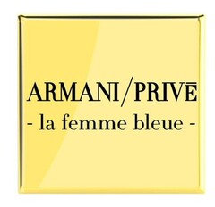 ARMANI/PRIVÉ - la femme bleue -