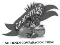 Chaparritas El Naranjo NO TIENEN COMPARACION, TOING