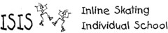 ISIS Inline Skating Individual School