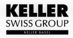 KELLER SWISS GROUP KELLER BASEL