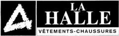 A LA HALLE VÊTEMENTS-CHAUSSURES