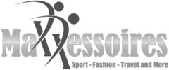 MaXXessoires Sport - Fashion - Travel and More