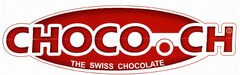 CHOCO.CH THE SWISS CHOCOLATE