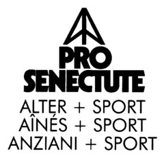 PRO SENECTUTE ALTER + SPORT AÎNÉS + SPORT ANZIANI + SPORT