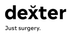dexter Just surgery.