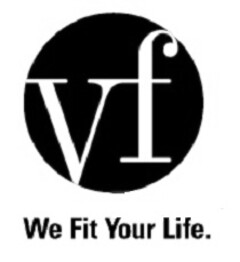 vf We fit your life.