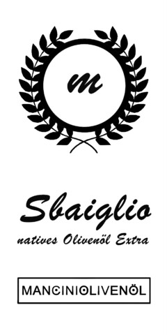 m Sbaiglio natives Olivenöl Extra MANCINIOLIVENÖL