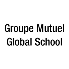 Groupe Mutuel Global School