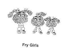 Fry Girls