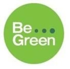 Be ... Green