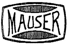 MAUSER