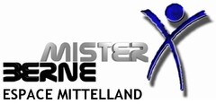 MISTER BERNE ESPACE MITTELLAND