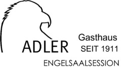 ADLER Gasthaus SEIT 1911 ENGELSAALSESSION