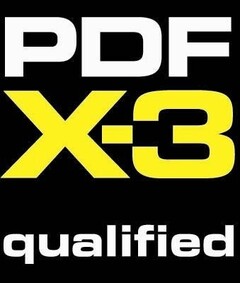 PDF X-3 qualified