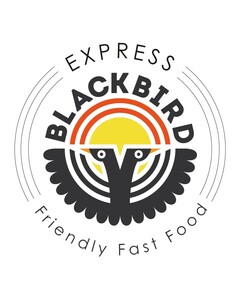 EXPRESS BLACKBIRD Friendly Fast Food