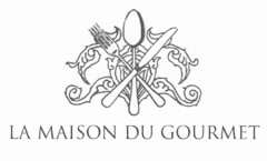 La Maison du Gourmet