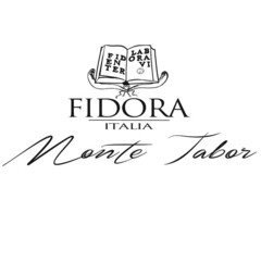 FIDORA ITALIA Monte Tabor