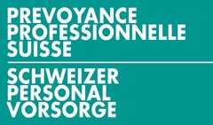 PREVOYANCE PROFESSIONNELLE SUISSE SCHWEIZER PERSONAL VORSORGE