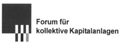 Forum für kollektive Kapitalanlagen