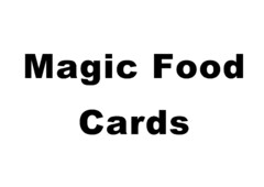 Magic Food Cards