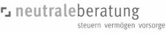 neutraleberatung steuern vermögen vorsorge