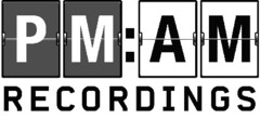 PM:AM RECORDINGS