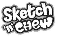 Sketch'n'Chew