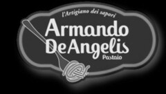 Armando DeAngelis Pastaio l'Artigiano dei sapori