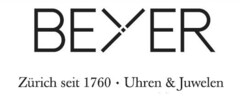 BEYER Zürich seit 1760 Uhren & Juwelen