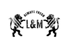 ALWAYS FRESH L&M