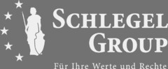 SCHLEGEL GROUP Für Ihre Werte und Rechte