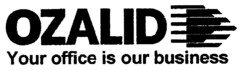 OZALID Your office is our business
