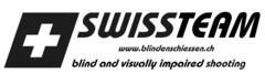 SWISSTEAM www.blindenschiessen.ch blind and visually impaired shooting